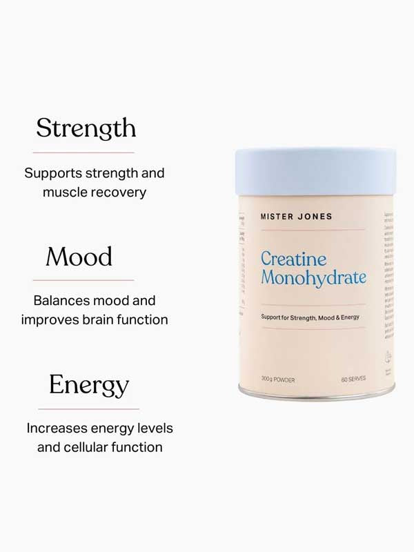Mister Jones Creatine Monohydrate 300g is shown with benefits: supports muscle recovery (strength), balances mood and improves brain function (mood), and boosts energy and cellular function (energy).