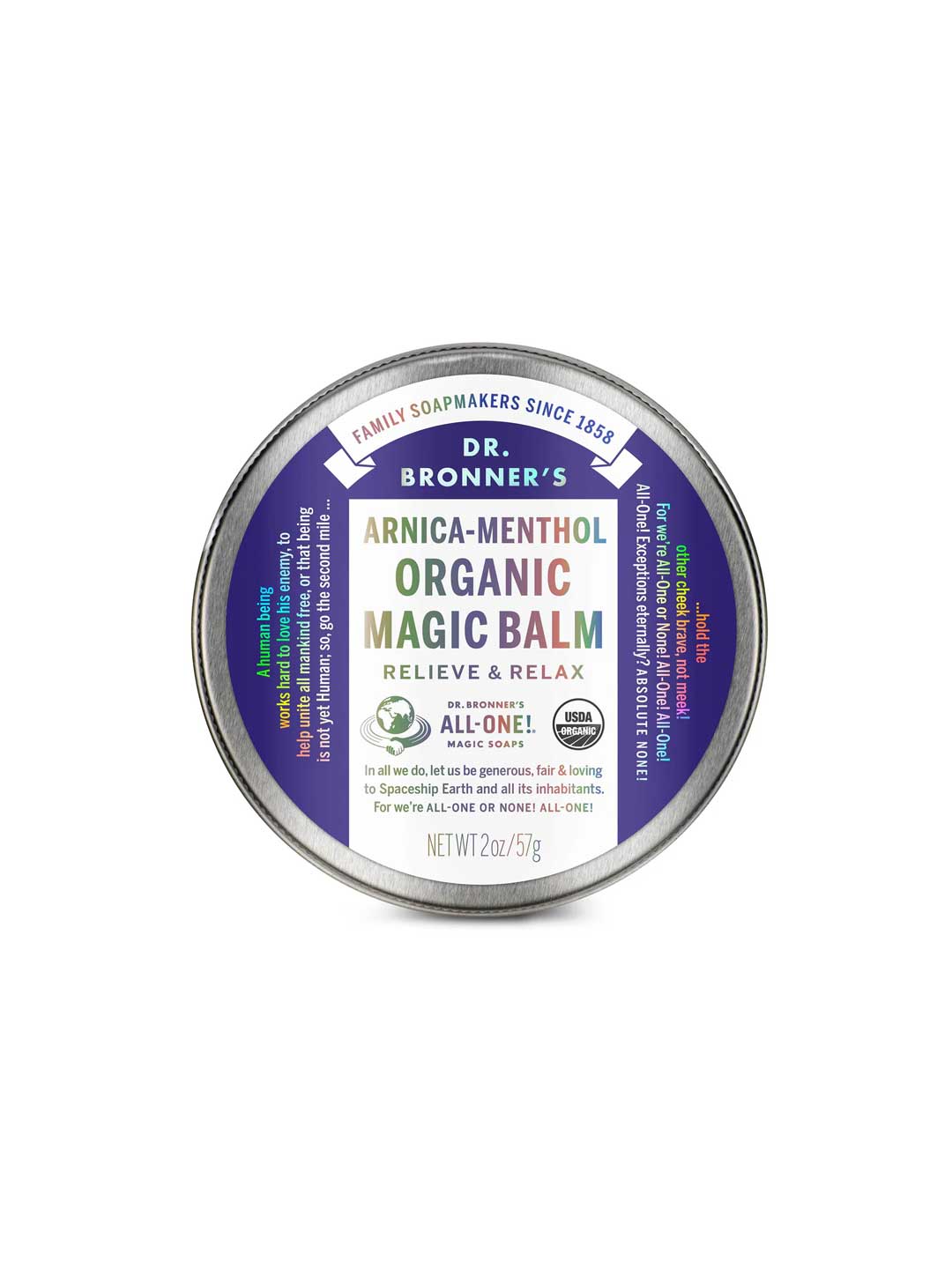 A 2 oz (57 g) round tin of Dr. Bronner’s Arnica-Menthol Organic Magic Balm, labeled for relief and relaxation with cooling botanicals. The lid features organic certification and colorful text around the rim.