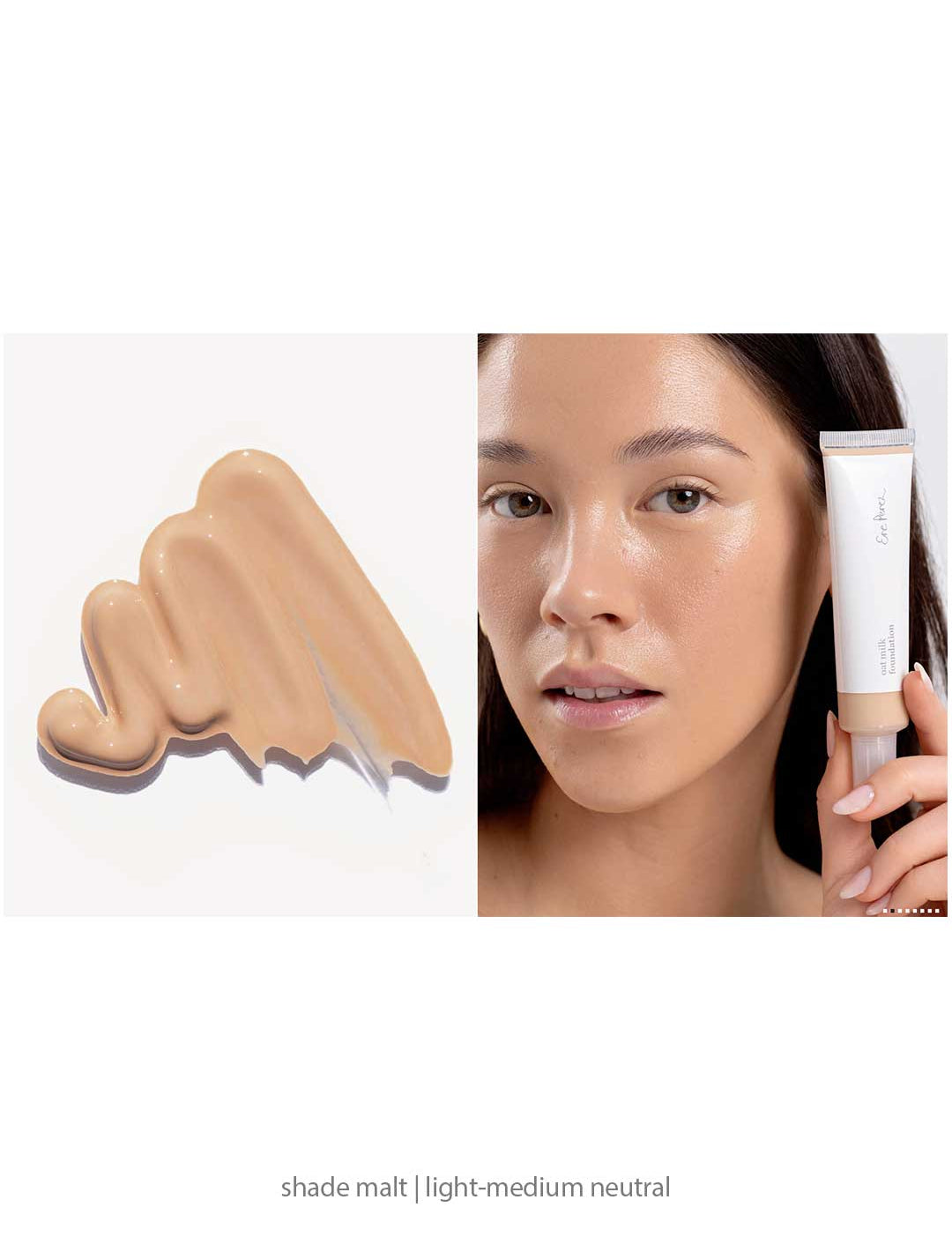 A swatch of Ere Perez Oat Milk Foundation 30ml in light-medium neutral shade “malt” appears on the left. On the right, a woman with radiant skin holds the natural liquid foundation tube by her face. Text below states: shade malt | light-medium neutral.