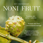 Noni fruit, the antioxidant-rich key ingredient in KORA Organics Noni Glow Face Oil