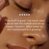 Close-up of glowing skin with a customer testimonial for Acure Brightening Glowing Serum.