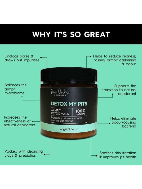 Discover the benefits of our Detox My Pits Mask – Black Chicken Remedies Detox My Pits Armpit Detox Mask 60g