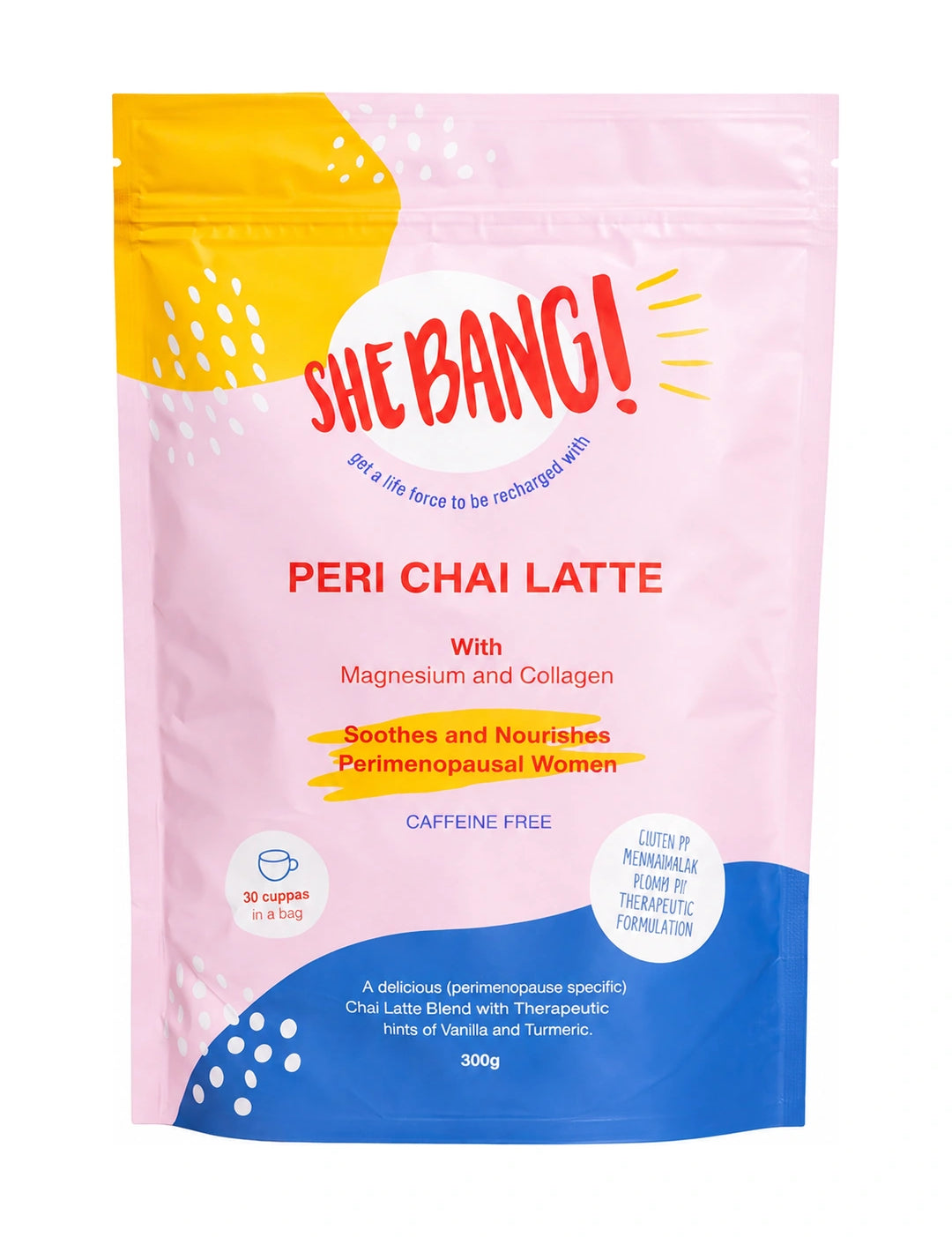 Pink resealable She BANG! Peri Chai Latte pouch with a bright yellow patch at the upper left, a curved blue panel along the bottom, scattered white dots and bold red lettering.