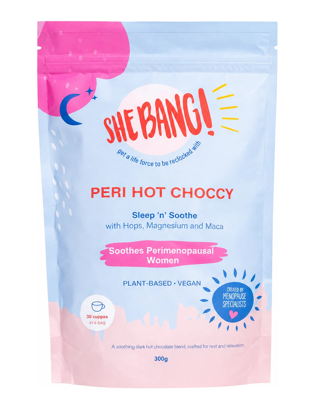 Pale blue and pink resealable She BANG! Peri Hot Choccy pouch with a bright pink patch at the top, a blue crescent moon, scattered white marks and bold red lettering.