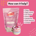 She BANG! Peri Rose & Vanilla Latte benefits for sleep, night sweats, hot flushes and mood