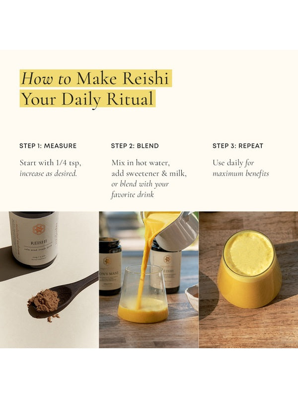 How to make SuperFeast Reishi a daily ritual